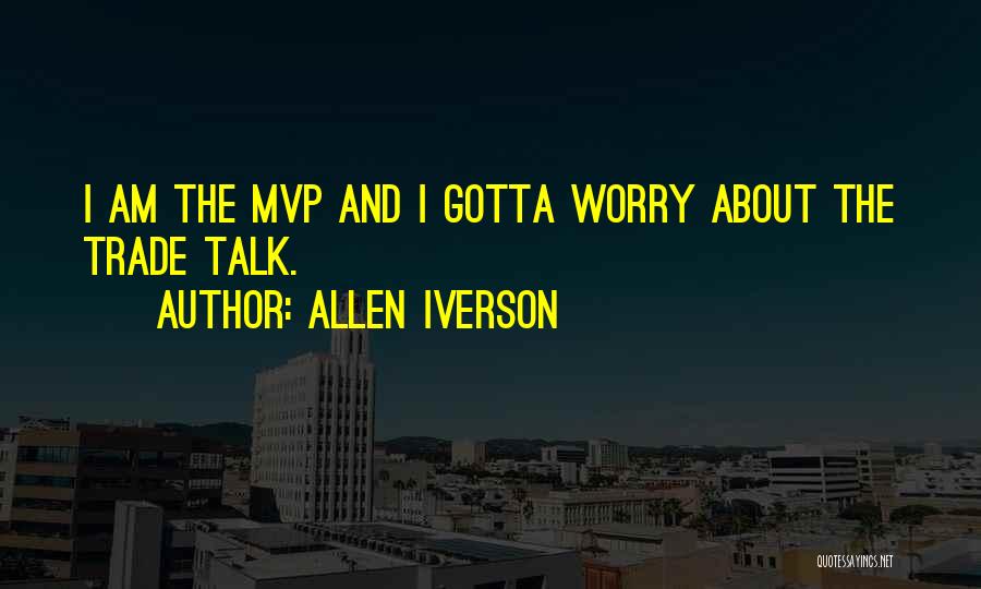 Iverson Basketball Quotes By Allen Iverson