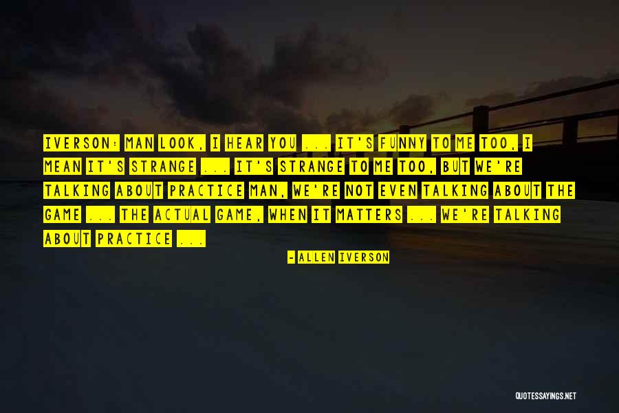 Iverson Best Quotes By Allen Iverson Iverson Best Quotes By Allen Iverson