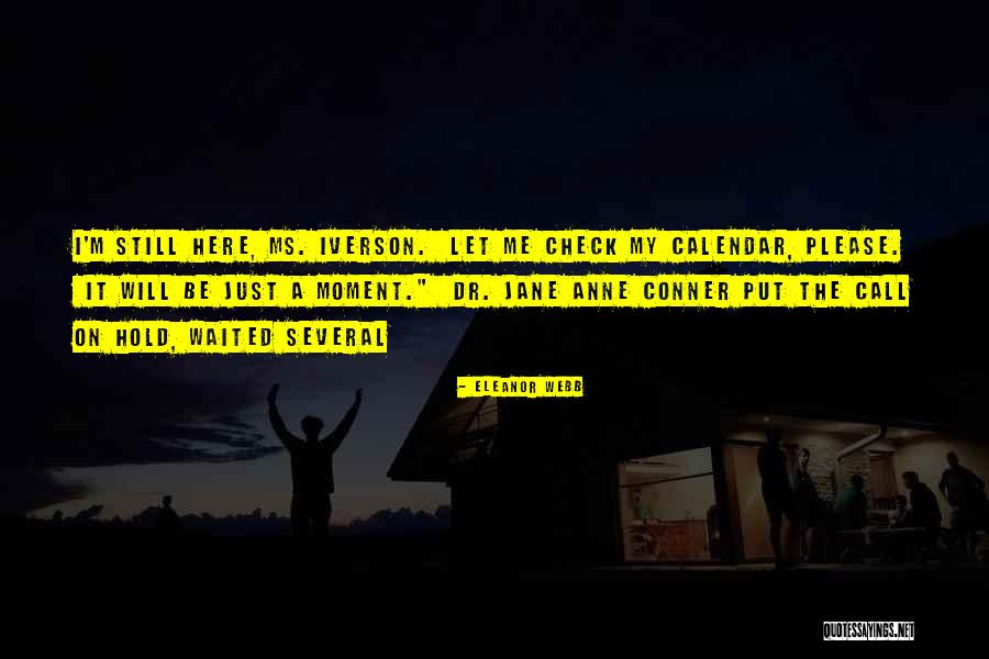 Iverson Best Quotes By Eleanor Webb Iverson Best Quotes By Eleanor Webb