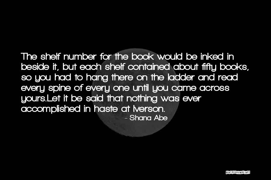 Iverson Best Quotes By Shana Abe Iverson Best Quotes By Shana Abe