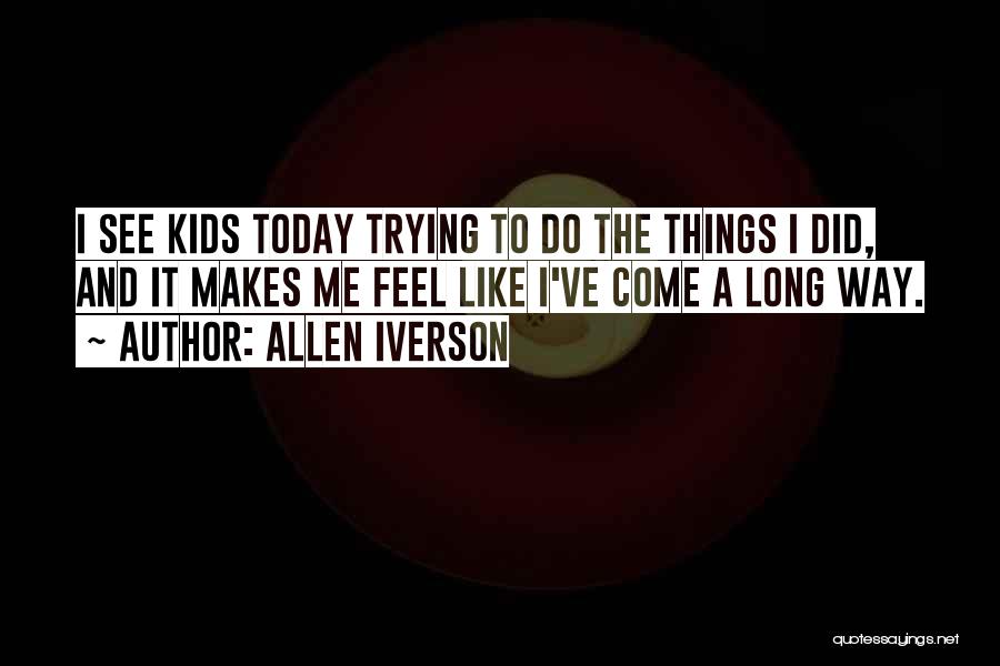 Iverson Quotes By Allen Iverson