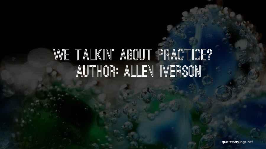 Iverson Quotes By Allen Iverson