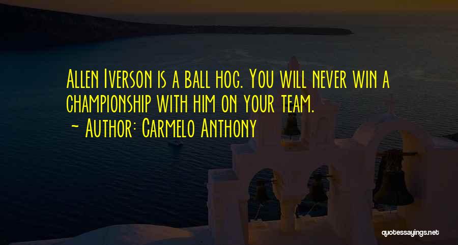 Iverson Quotes By Carmelo Anthony