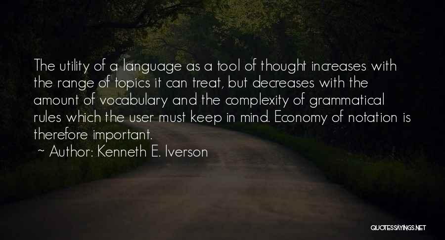 Iverson Quotes By Kenneth E. Iverson