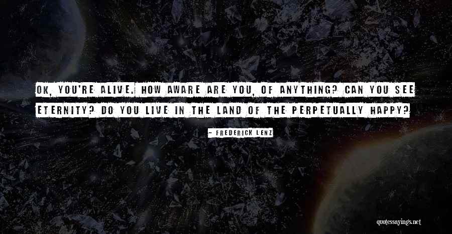 Ivette Feliciano Quotes By Frederick Lenz Ivette Feliciano Quotes By Frederick Lenz