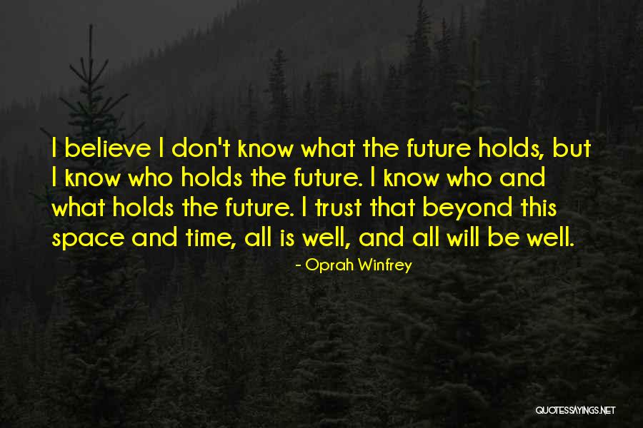 Ivette Rivera Quotes By Oprah Winfrey