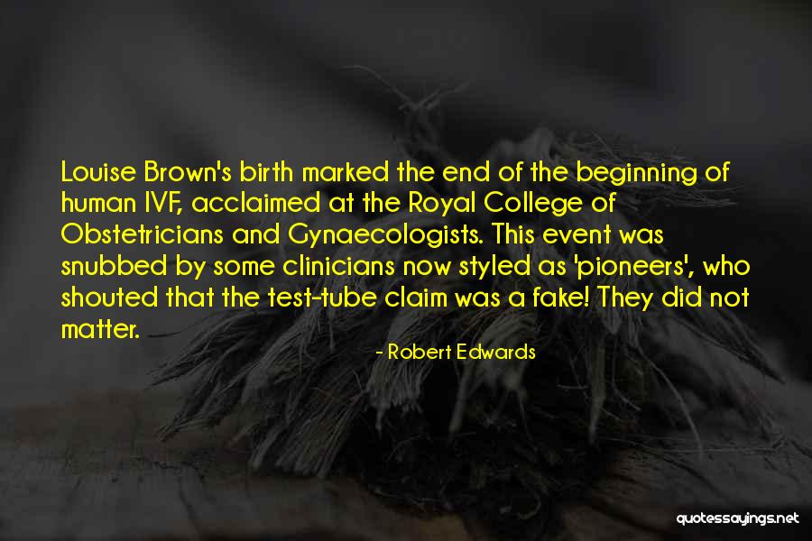 Ivf Got This Quotes By Robert Edwards Ivf Got This Quotes By Robert Edwards
