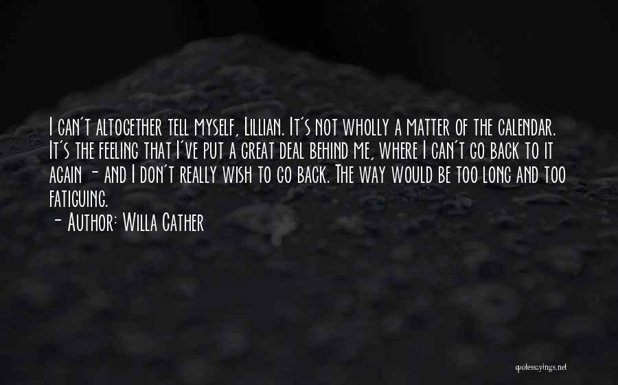 Ivf Positive Quotes By Willa Cather