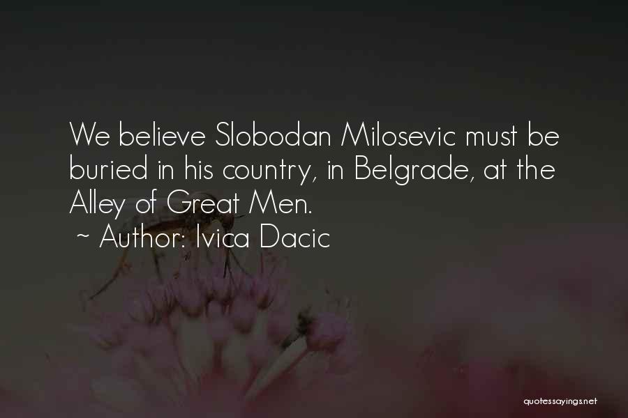 Ivica Dacic Quotes 746799