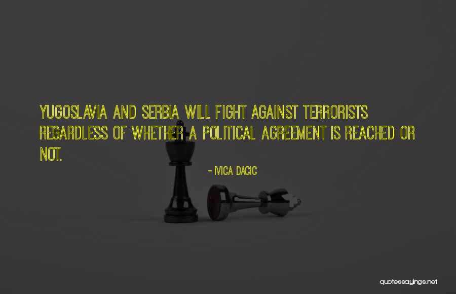 Ivica Dacic Quotes 747408 Ivica Dacic Quotes 747408