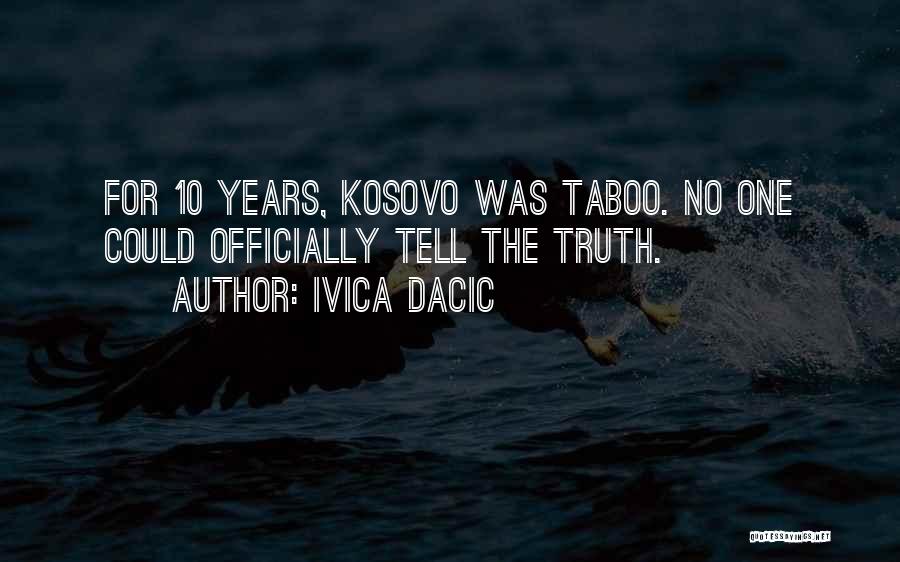 Ivica Dacic Quotes 897541