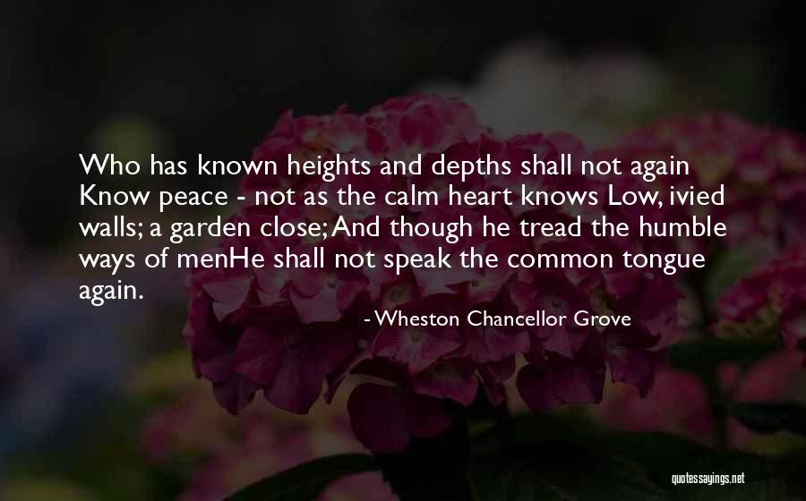 Ivied Walls Quotes By Wheston Chancellor Grove Ivied Walls Quotes By Wheston Chancellor Grove