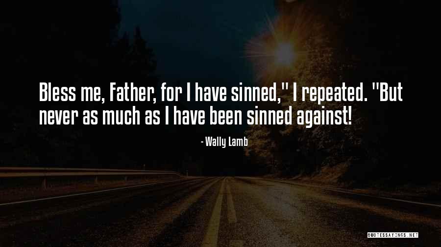 Ivilians Quotes By Wally Lamb Ivilians Quotes By Wally Lamb