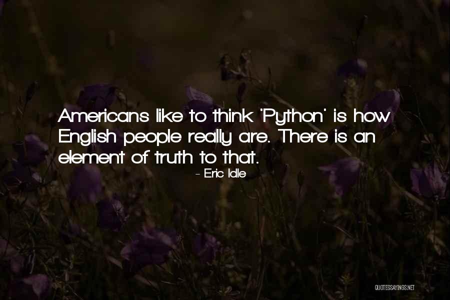 Ivina Michel Quotes By Eric Idle Ivina Michel Quotes By Eric Idle