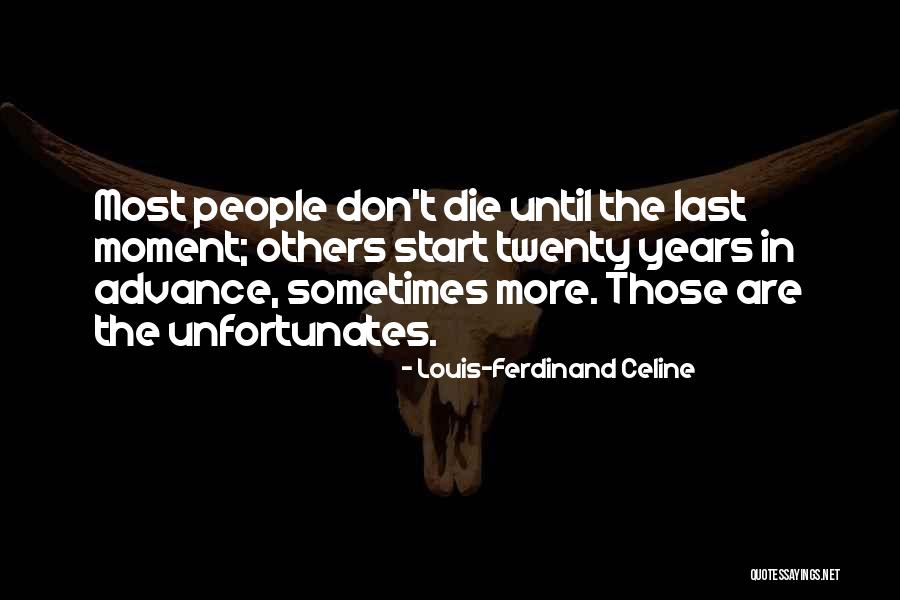 Ivine Live Quotes By Louis-Ferdinand Celine Ivine Live Quotes By Louis-Ferdinand Celine