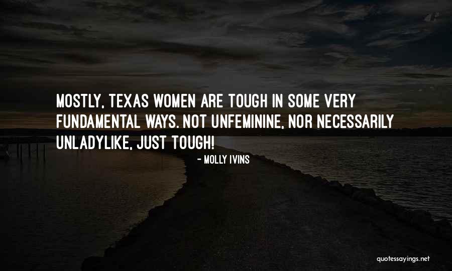 Ivins Quotes By Molly Ivins Ivins Quotes By Molly Ivins