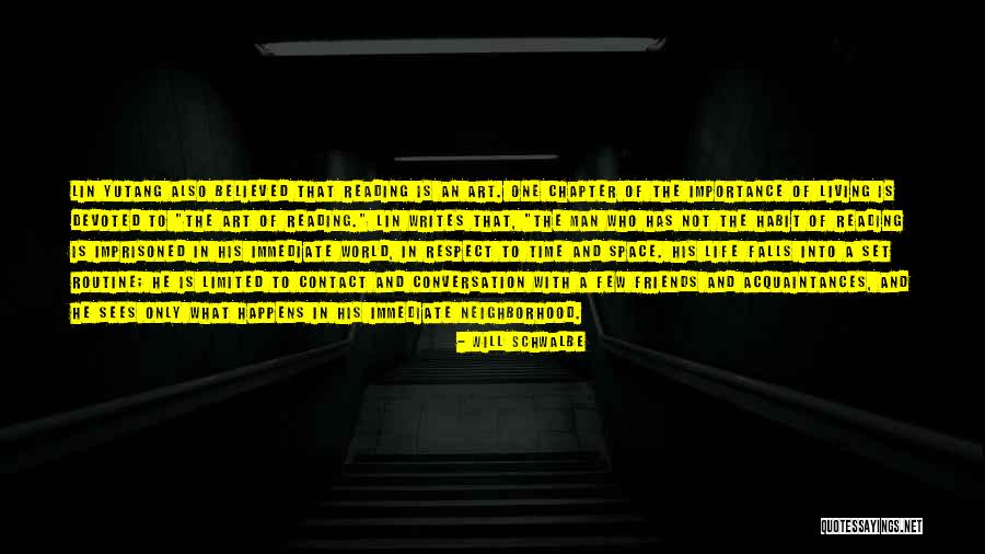Iviox Quotes By Will Schwalbe Iviox Quotes By Will Schwalbe