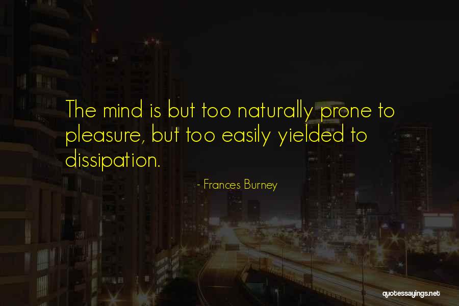 Ivison Phinney Quotes By Frances Burney Ivison Phinney Quotes By Frances Burney