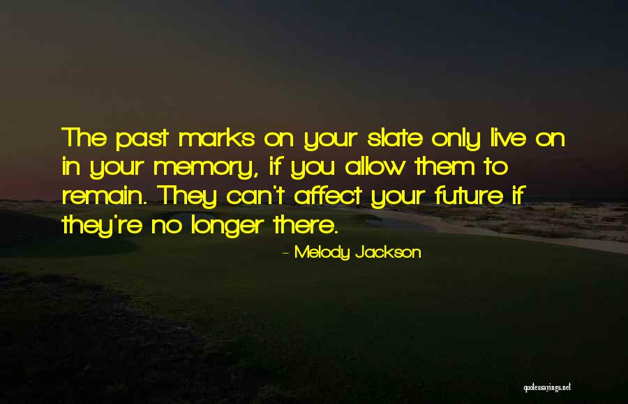 Ivmf Quotes By Melody Jackson Ivmf Quotes By Melody Jackson