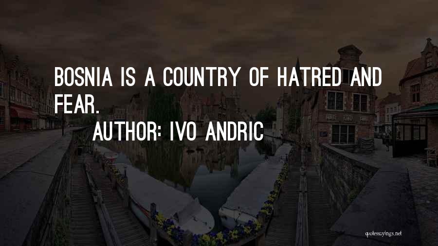 Ivo Andric Quotes 2046485