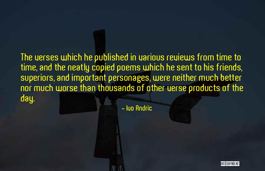 Ivo Quotes By Ivo Andric Ivo Quotes By Ivo Andric