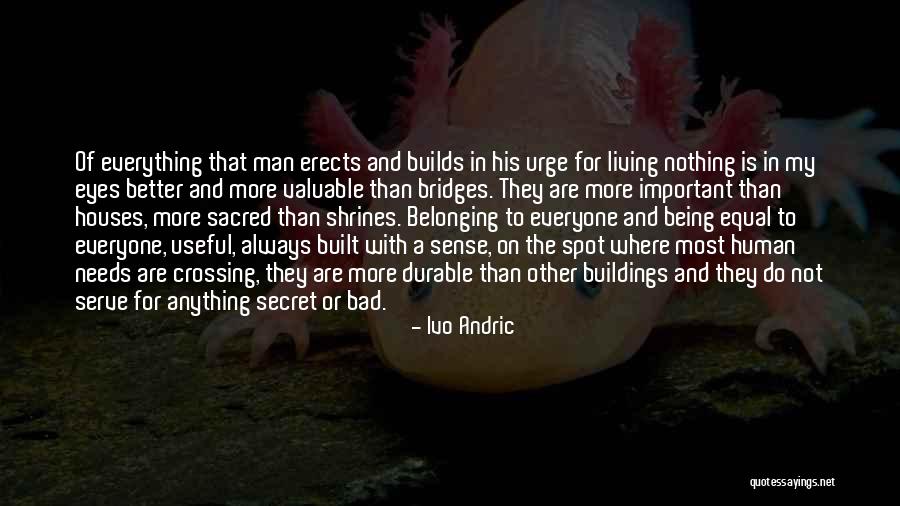 Ivo Quotes By Ivo Andric Ivo Quotes By Ivo Andric