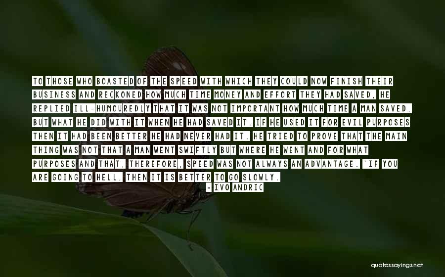 Ivo Quotes By Ivo Andric Ivo Quotes By Ivo Andric