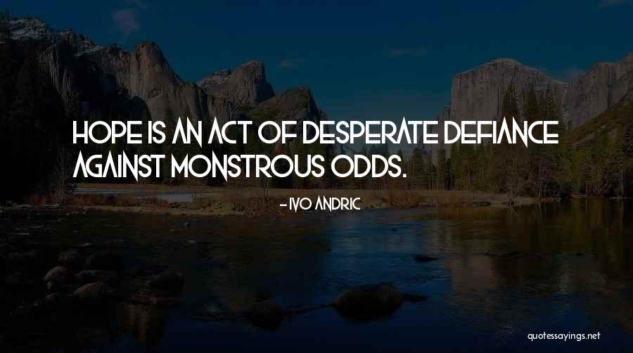 Ivo Quotes By Ivo Andric Ivo Quotes By Ivo Andric
