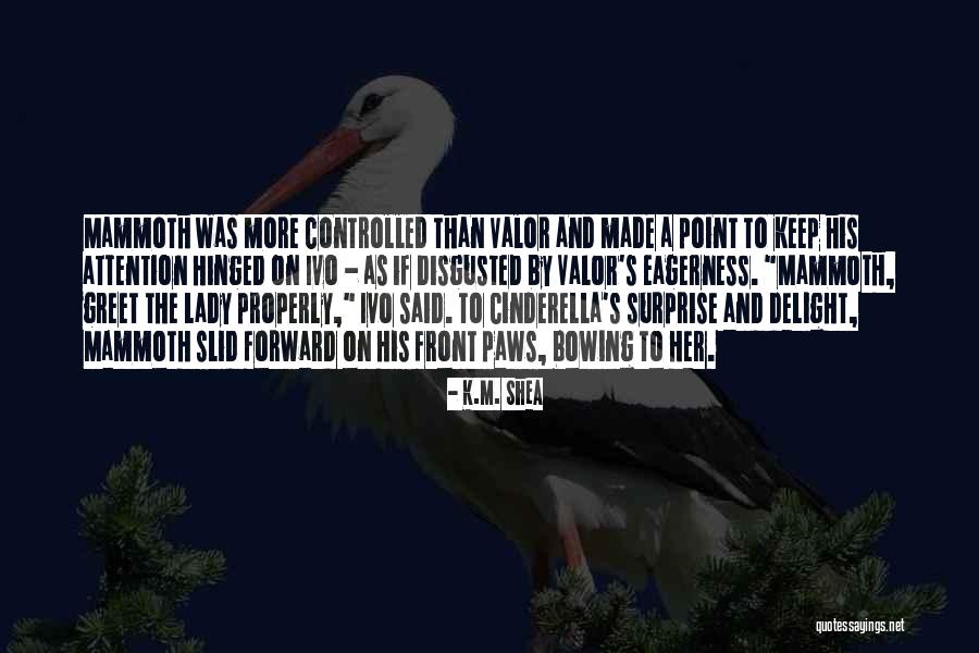Ivo Quotes By K.M. Shea Ivo Quotes By K.M. Shea