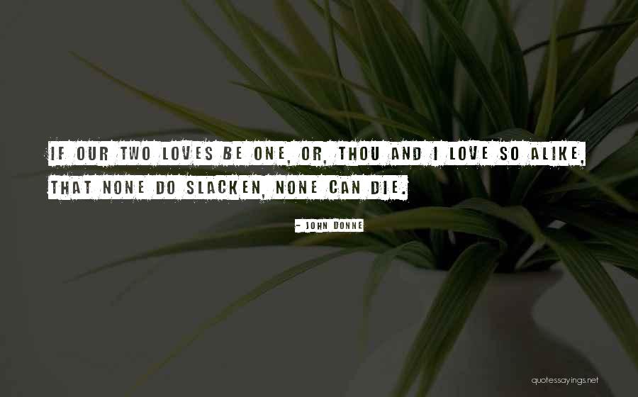 Ivonete Liberato Quotes By John Donne Ivonete Liberato Quotes By John Donne