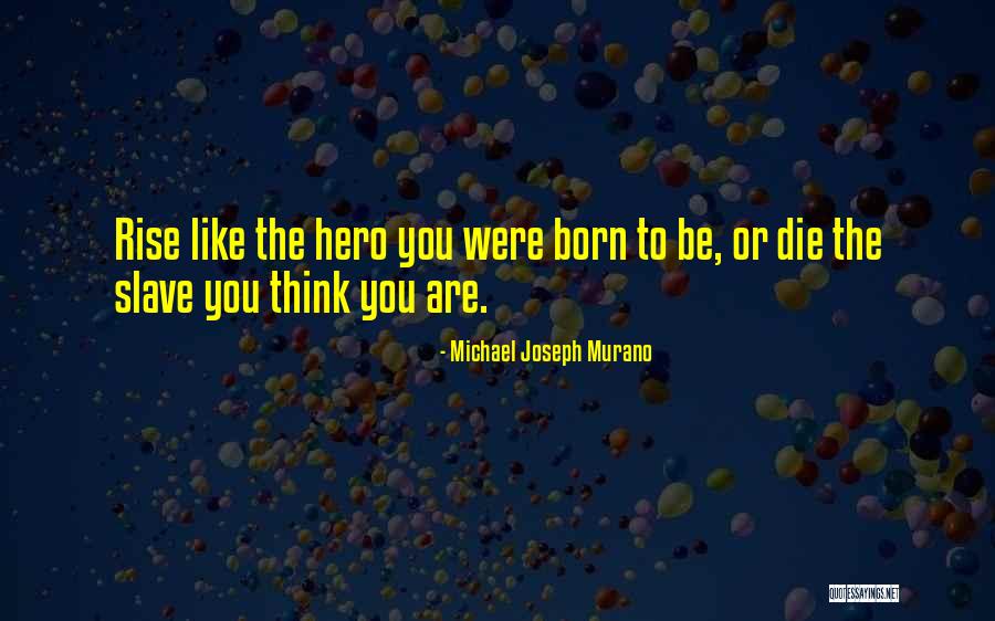 Ivonne Soya Quotes By Michael Joseph Murano Ivonne Soya Quotes By Michael Joseph Murano