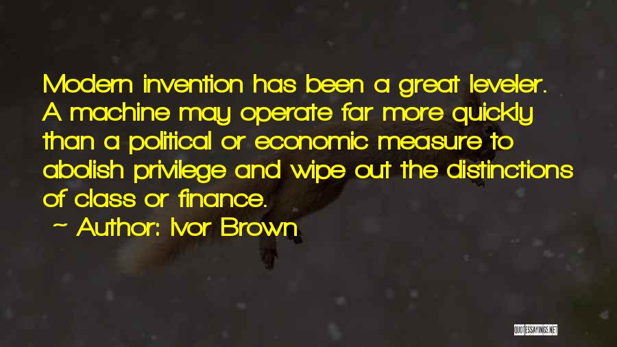 Ivor Brown Quotes 629047