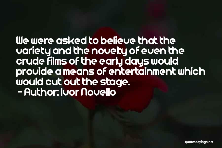 Ivor Novello Quotes 526280