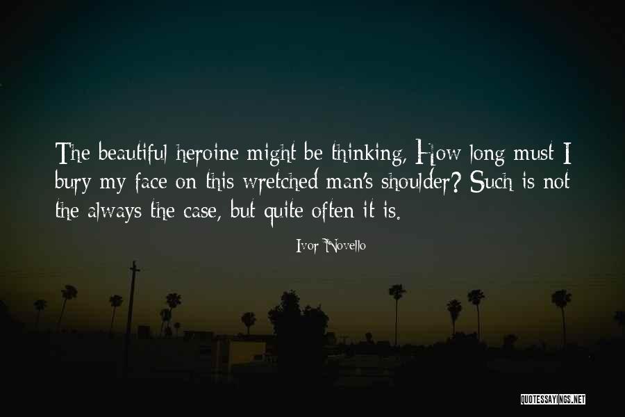 Ivor Novello Quotes 618330 Ivor Novello Quotes 618330
