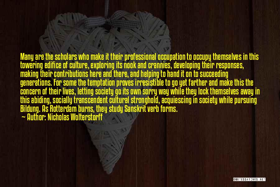 Ivory Tower Quotes By Nicholas Wolterstorff