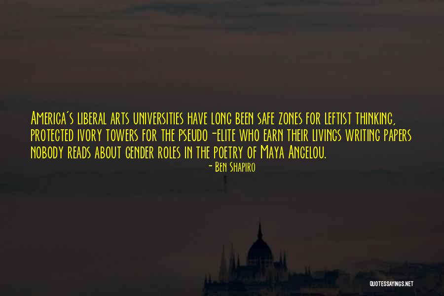 Ivory Towers Quotes By Ben Shapiro Ivory Towers Quotes By Ben Shapiro