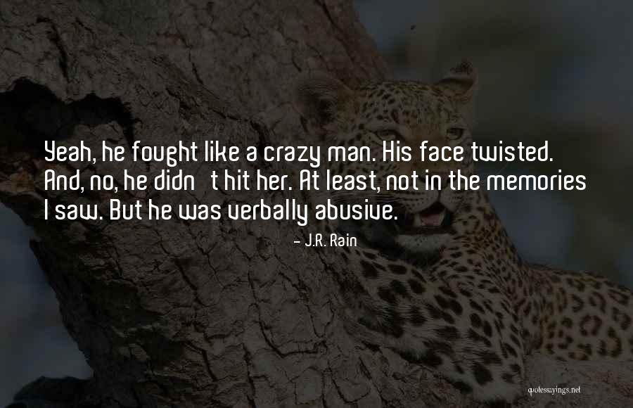 Ivoti Chamameceando Quotes By J.R. Rain Ivoti Chamameceando Quotes By J.R. Rain