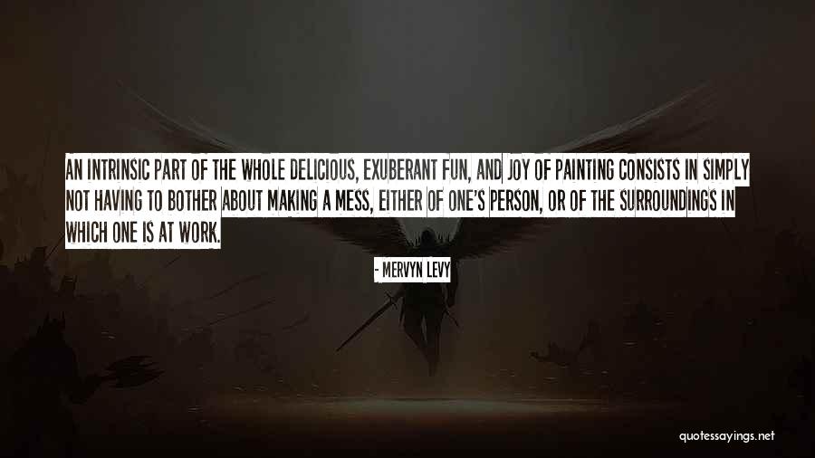 Ivresse De Lamour Quotes By Mervyn Levy Ivresse De Lamour Quotes By Mervyn Levy