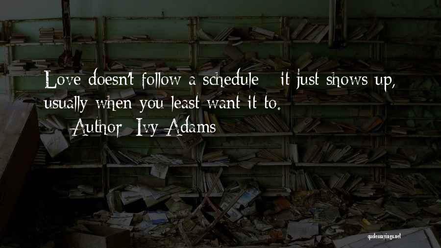 Ivy Adams Quotes 174129