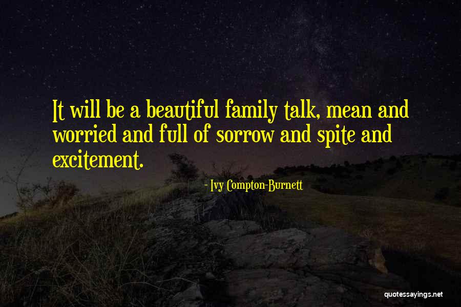 Ivy Compton-Burnett Quotes 1615455