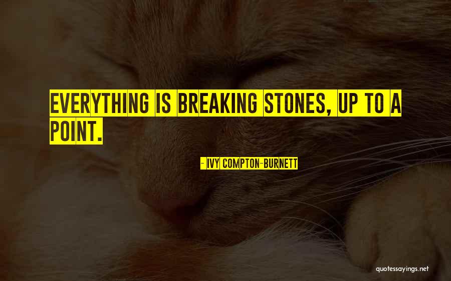 Ivy Compton-Burnett Quotes 1649315