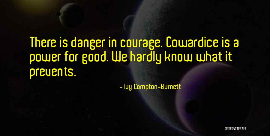 Ivy Compton-Burnett Quotes 1767605