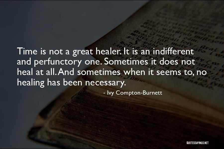 Ivy Compton-Burnett Quotes 1784498