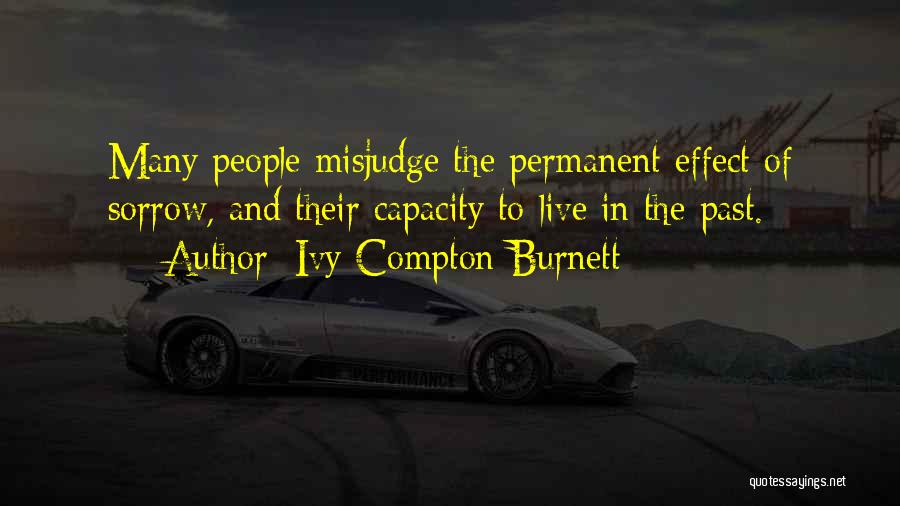 Ivy Compton-Burnett Quotes 2130945