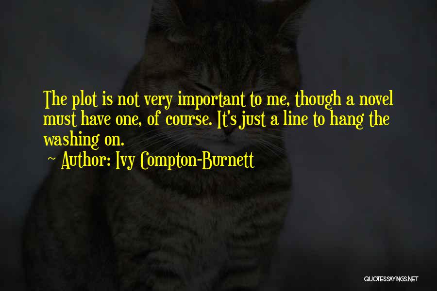 Ivy Compton-Burnett Quotes 2147533