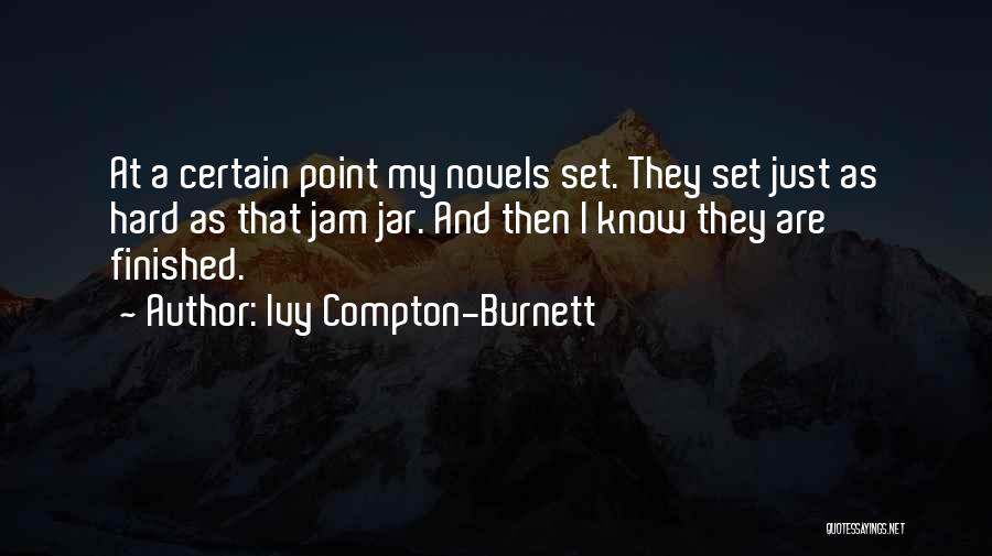 Ivy Compton-Burnett Quotes 2189358