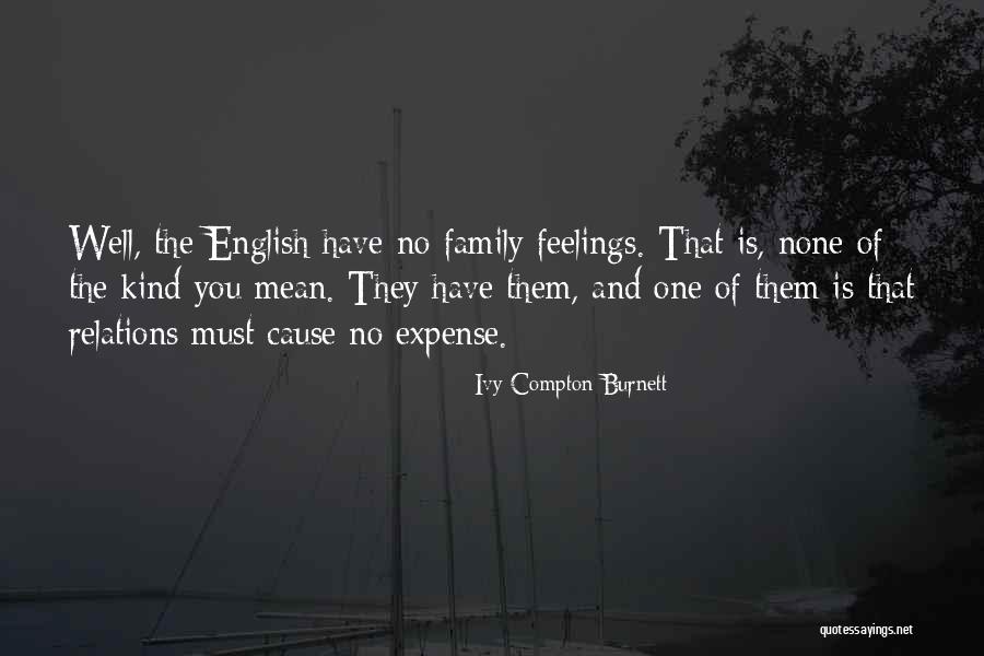 Ivy Compton-Burnett Quotes 271754