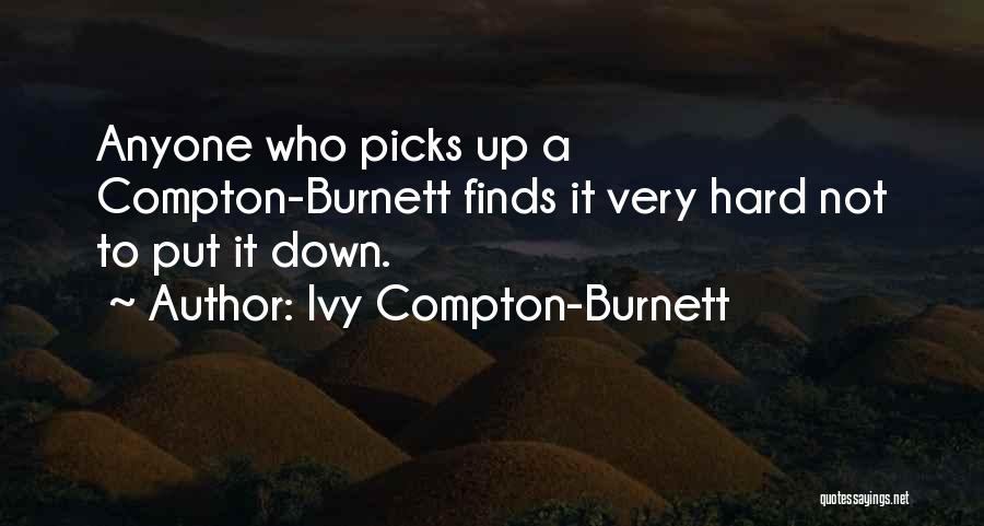 Ivy Compton-Burnett Quotes 465220