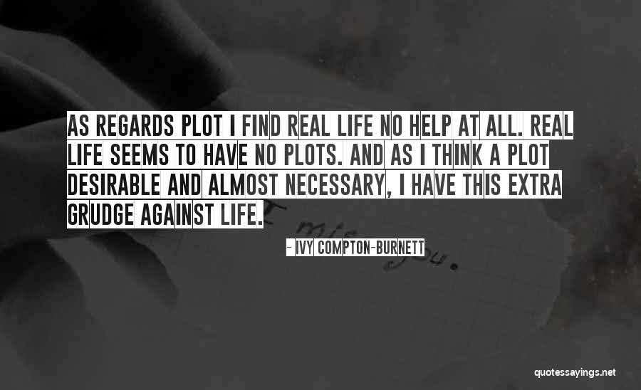 Ivy Compton-Burnett Quotes 978252