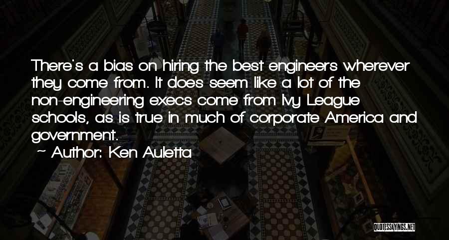 Ivy League Quotes By Ken Auletta